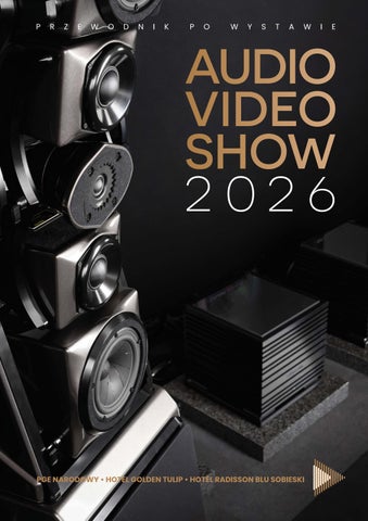 Audio Video Show 2026 - przewodnik po wystawie