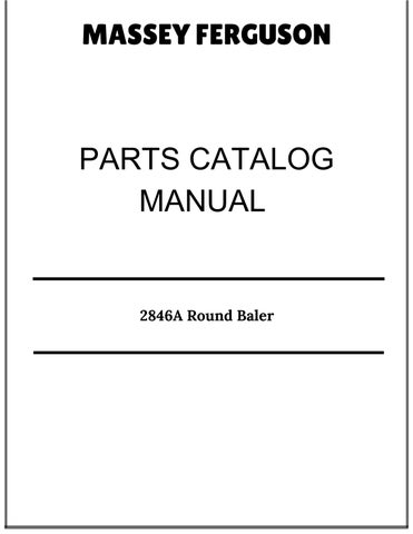 Massey Ferguson 2846A Round Baler Parts Catalog Manual 