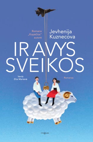 Ir avys sveikos