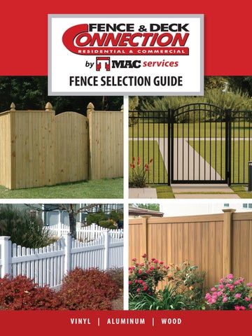 FENCE BROCHURE VA: Fence & Deck Connection by TMAC Services Fence Selection Guide