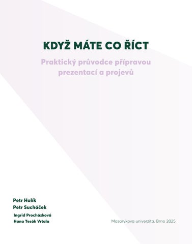 Kdyz mate co rict Holik Petr Petr Suchacek Ingrid Prochazkova Hana Tesak Vrtala 第 5 页