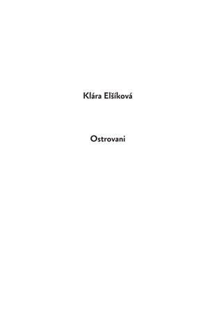 Klára Elšíková: Ostrovani — 英国 ázka 第 3 页
