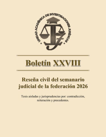 Boletín XXVIII. Reseña civil del semanario judicial de la federación 2025