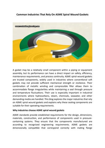 Common Industries That Rely On ASME Spiral Wound Gaskets