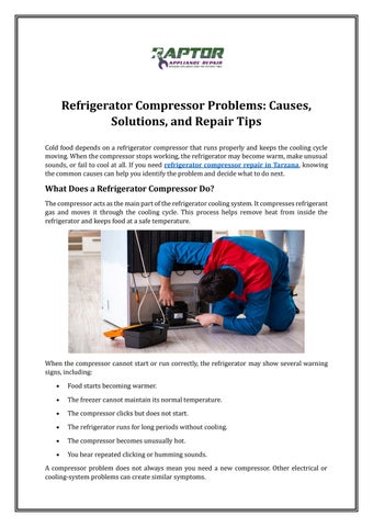 Refrigerator Compressor Problems: Causes, Solutions, and Repair Tips