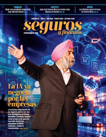 Seguros y Finanzas — Edición 26, Octubre 2026: La IA ya negocia por las empresas