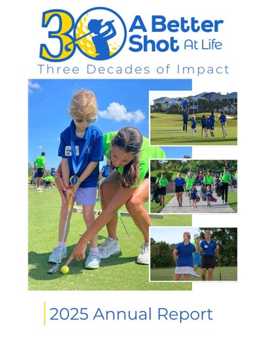 A Better Shot 2025 Annual Report