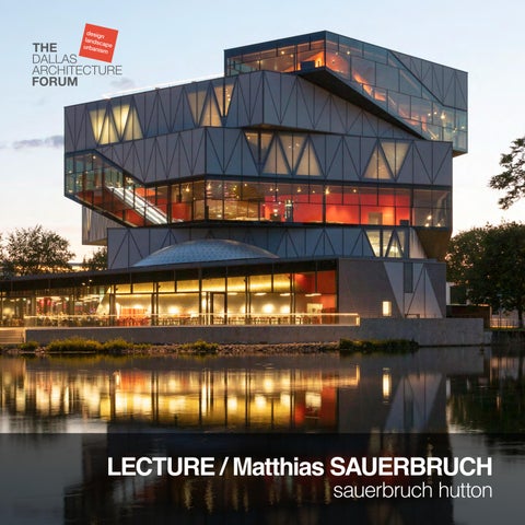 The Forum Matthias Sauerbruch Lecture October 28, 2026