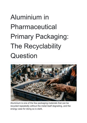 Aluminium in Pharmaceutical Primary Packaging