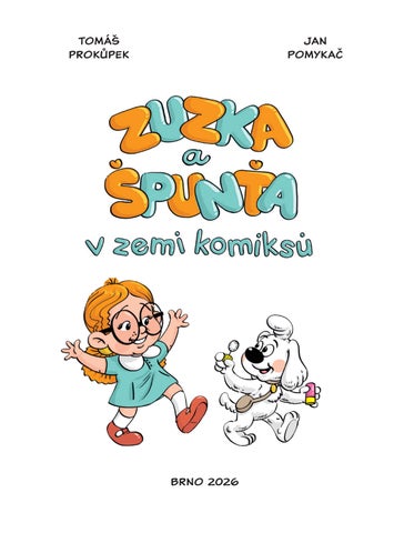Tomáš Prokůpek, Jan Pomykač: Zuzka a Špunťa v zemi komiksů — 英国 ázka 第 5 页