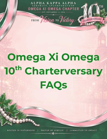 Omega Xi Omega 10th Charterversary FAQs
