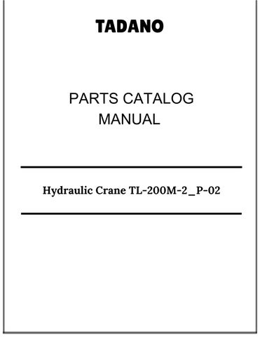 Tadano Hydraulic Crane TL-200M-2_P-02 Parts Catalog Manual 