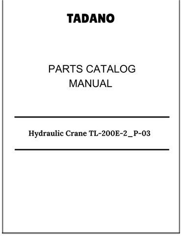 Tadano Hydraulic Crane TL-200E-2_P-03 Parts Catalog Manual