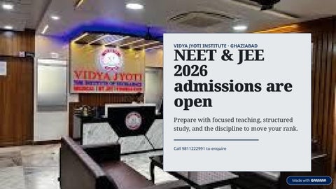 Admission Open NEET JEE 2026 in Ghaziabad – Start Your Preparation with Vidya Jyoti