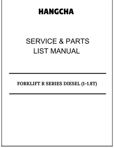 HANGCHA FORKLIFT R SERIES DIESEL (1-1.8T) PARTS LIST MANUAL 