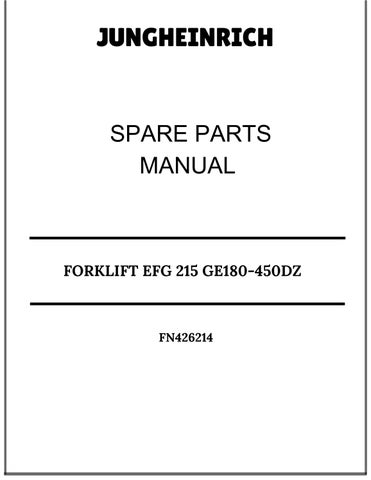 JUNGHEINRICH FORKLIFT EFG 215 GE180-450DZ SPARE PARTS MANUAL FN426214