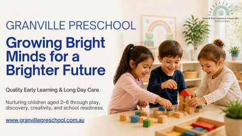 Granville Preschool – Growing Bright Minds for a Brighter Future