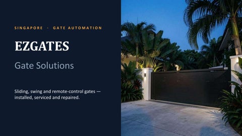How to Choose an Auto Sliding Gate in Singapore