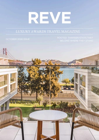 REVE Travel Magazine - October 2026 Edition by REVE Luxury Awards - Issuu