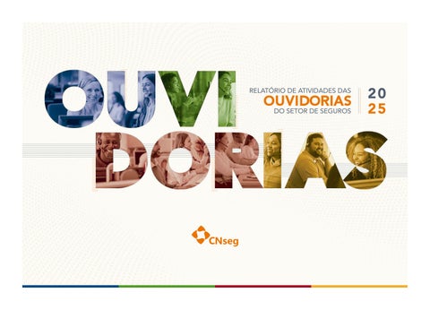 Relatório de atividades das Ouvidorias do Setor de Seguros 2025