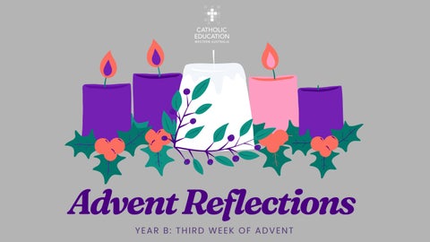 Advent Reflections Year B, Week 3