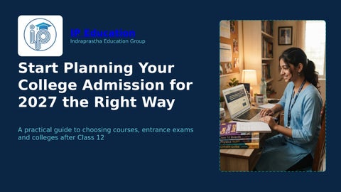 Start Planning Your College Admission for 2027 the Right Way