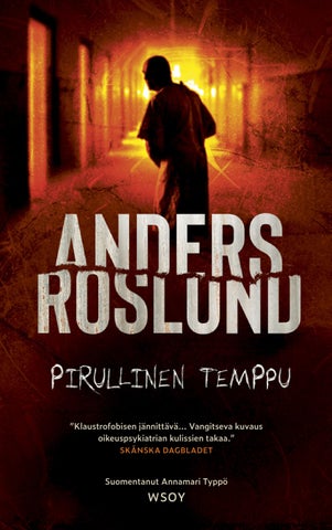 Roslund, Anders: Pirullinen temppu (WSOY)