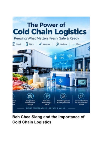 Beh Chee Siang and the Importance of Cold Chain Logistics
