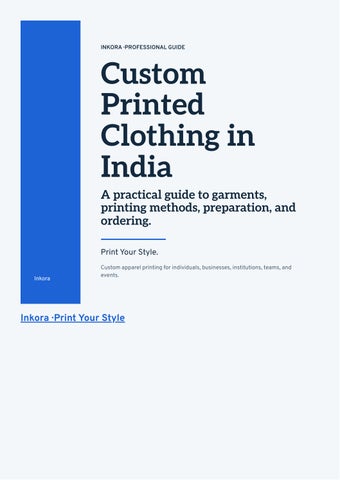 Custom Printed Clothing in India: A Professional Guide