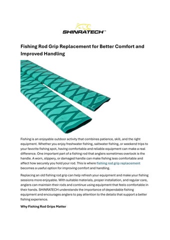 Fishing Rod Grip Replacement for Better Comfort and Improved Handling