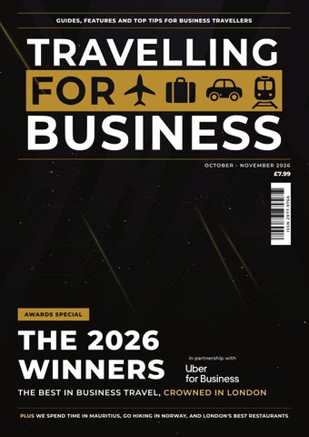 AWARDS - Travelling For Business Magazine - October/November 2026 Edition
