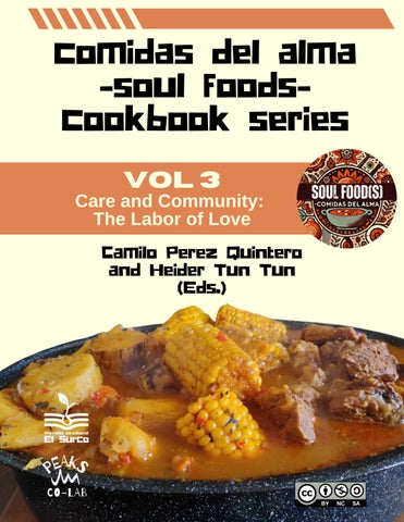 VOL 3 Comidas del Alma (Soul Foods): Care and Community