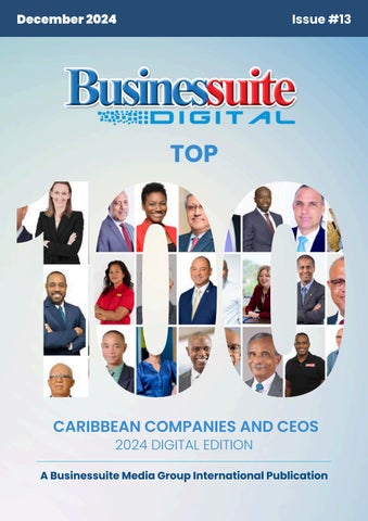 Businessuite Caribbean Top 100 Digital Issue December 2024