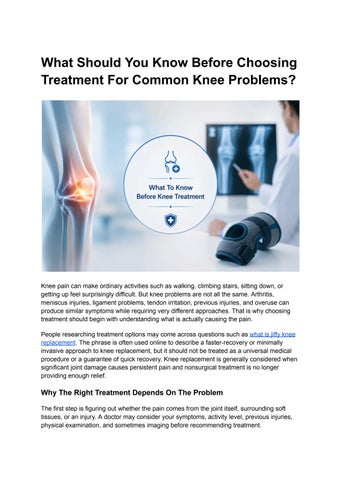 What Should You Know Before Choosing Treatment For Common Knee Problems?