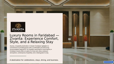 Luxury Rooms in Faridabad — Zivanta Experience Comfort, Style, and a Relaxing Stay