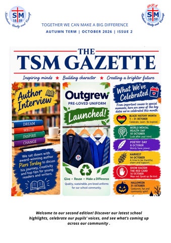 TSM Gazette | October - Issue 2 