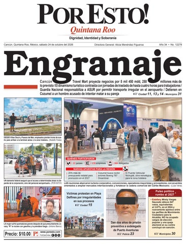 PORTADA POR ESTO CANCÚN, SÁBADO 24 DE OCTUBRE DE 2026
