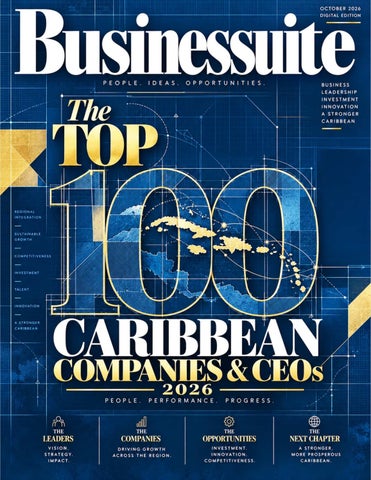 The Businessuite 2026 Caribbean Top 100 Companies and CEO’s Digital Edition 