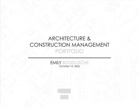 Architecture and Construction Management Portfolio_101626