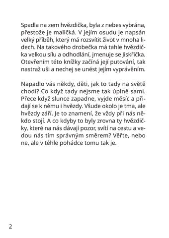 Odvážný příběh hvězdičky Jiskřičky 第 2 页