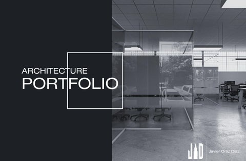 Javier Ortiz Diaz - Architecture Portfolio