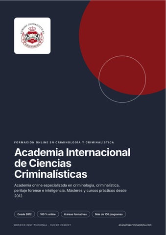 Academia Internacional de Ciencias Criminalísticas | Dossier de Formación 2026/2027