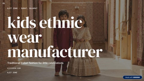 Kids Ethnic Wear Manufacturer – Ajit Zone