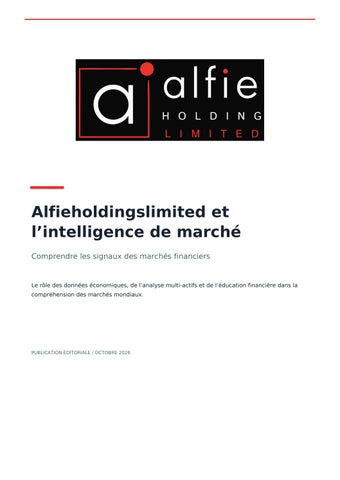 Alfieholdingslimited et l'intelligence de marché: comprendre les signaux des marchés financiers