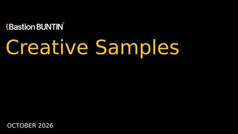 BastionBUNTIN Creative Samples
