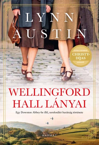 Wellingford Hall lányai