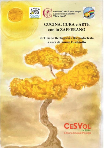 CUCINA, CURA e ARTE con lo ZAFFERANO