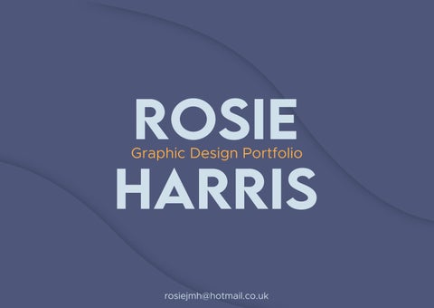 Rosie Harris_Portfolio by RosieHarris - Issuu