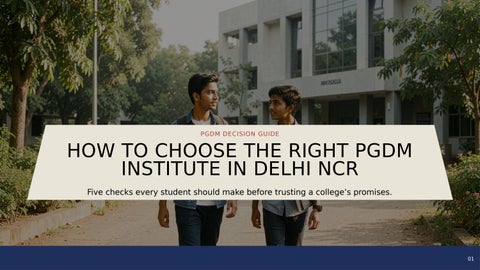 How to Choose right PGDM College In Delhi-NCR