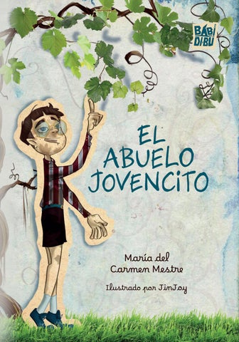 El abuelo jovencito